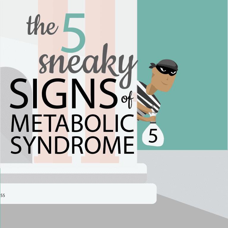 The 5 Sneaky Signs of Metabolic Syndrome